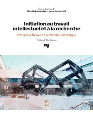 cover image of Initiation au travail intellectuel et à la recherche
